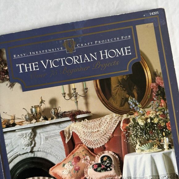 Vtg 1990 The Victorian Home Craft Projects Beginners Easy Inexpensive Craft Book - Picture 2 of 8